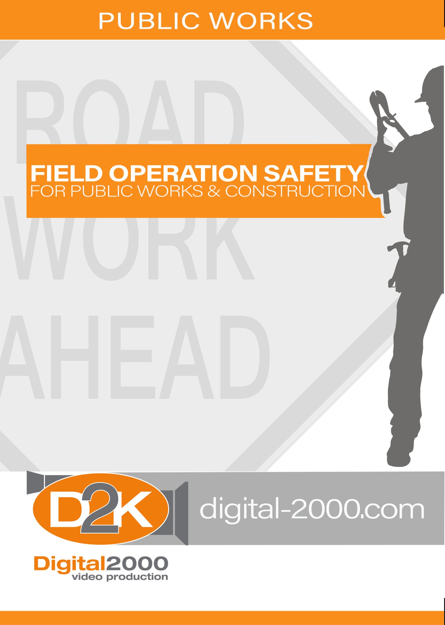 Field Operations Guide - OSHA Manual & Public Works Safety ...